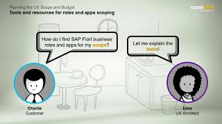 Planning the UX Scope and Budget  W1U4  How to Deliver a Great User Experience with SAP S4HANA [upl. by Mcbride]