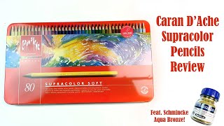 Caran dAche Supracolor Soft Aquarelle Watercolour Pencils Review  feat Schmincke Aqua Bronze [upl. by Demmer205]