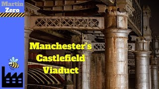 Manchesters Castlefield Viaduct [upl. by Walli]