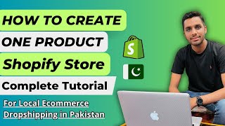 How to Create a Shopify Store  Complete Tutorial in Urdu  One Product Shopify Store in Pakistan [upl. by Gardell727]