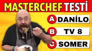 MasterChef Türkiyeyi Ne Kadar İzliyorsun❓🤔 MasterChef Bilgi Yarışması❗️MasterChef Türkiye Testi 🥳 [upl. by Eelnodnarb]