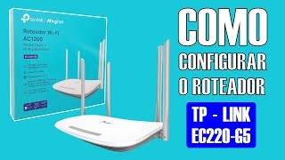 CONFIGURANDO O ROTEADOR TPLINK AC 1200 EC220G5 tplink tplinkrouter [upl. by Zedecrem]