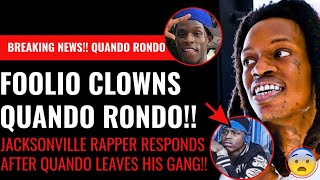 Breaking News Foolio Clowns Quando Rondo for Leaving His Gang Says its too Late [upl. by Olrak487]