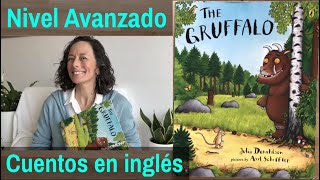 ✅ Audio cuentos en INGLÉS nivel avanzado 👉 THE GRUFFALO 🐗 Historias en INGLÉS [upl. by Yann]