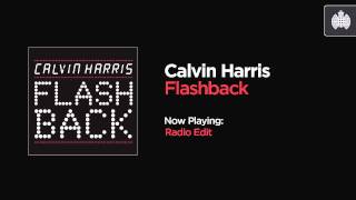 Calvin Harris  Flashback Radio Edit [upl. by Aed672]