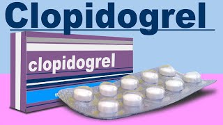 CLOPIDOGREL para que sirve coagulos plaquetas trombosis reacciones [upl. by Zulema]