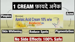 How To Use Aziderm Cream  Usage amp Benefits Of Aziderm Cream  Aziderm 10 Cream  Azelaic Acid Cream [upl. by Bartel]