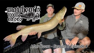 Night Fishing for Muskies in deep water in Minnesota  Mayhems 10000 Casts  Season 3 Episode 4 [upl. by Howard785]