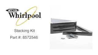 Whirlpool Stacking Kit Part  8572546 [upl. by Kruter506]