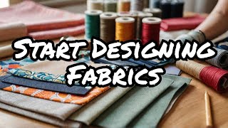 Textile Design Lesson 1 Fabric Designing Basics [upl. by Yadsnil927]