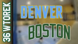 01 10 Denver vs Boston – Wtorek Div Jesień 2024 [upl. by Vassili427]