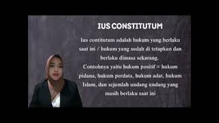 Ius Contituendum Ius Contitutum Pluralisme  Pengantar Hukum Indonesia [upl. by Yazbak]