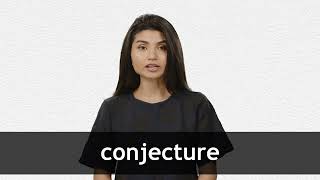 How to pronounce CONJECTURE in American English [upl. by Sylram]