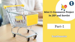 1 ECommerce Shopping Cart in JSP and Servlet [upl. by Tnarud]