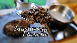 Use this in all your recipes  proper Mushroom Duxelle recipe [upl. by Levon]