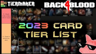 Back 4 Blood  Card Tier List for 2023 [upl. by Giacopo]