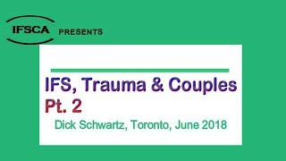 IFS Trauma and Couples Pt 2 [upl. by Meredithe]