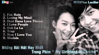 Những Bài Hát Trong Phim  My Girlfriend Is Gumiho   Bạn gái tôi là Hồ ly [upl. by Anyzratak888]