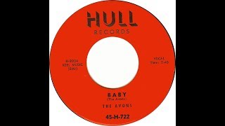 The Avons  Baby 1957 Doo wop HD Quality [upl. by Swirsky736]