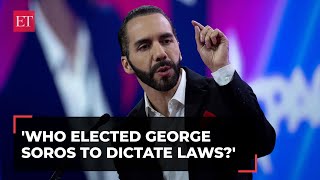 Who elected George Soros to dictate laws El Salvador President Bukele blasts global elites [upl. by Aras]