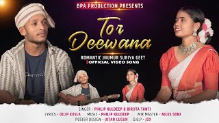 TORDEEWANA  Romantic Jhumur suriya geet New jhumur song 2024 Philip Kuldeep Birjita Tanti [upl. by Sochor798]