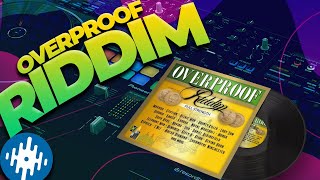 OVER PROOF RIDDIM MIX 2011 CyanideSoundSystem Dancehall Reggae OverproofRiddim overproof [upl. by Atinej]