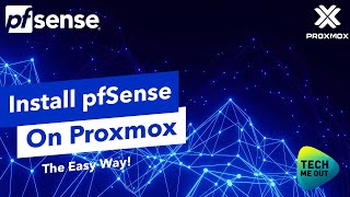 Install pfSense on Proxmox The Easy Way [upl. by Rellia831]