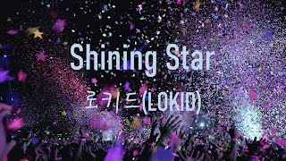 Shining Star Lyrics Version  Sound Palette Feat Lokid [upl. by Edrock]