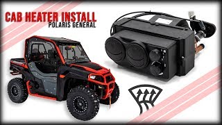 How to install SuperATV Cab Heater in Polaris General [upl. by Mckenzie632]