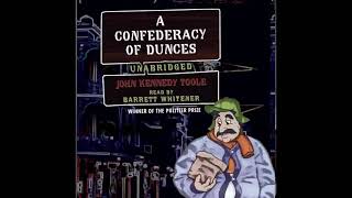 A Confederacy of Dunces AUDIOBOOK John Kennedy Toole part 2 of 2 [upl. by Nylssej]