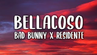 Bad Bunny Residente  Bellacoso Letra [upl. by Schapira594]