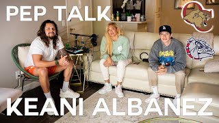 Pep Talk Keani Albanez [upl. by Ten]