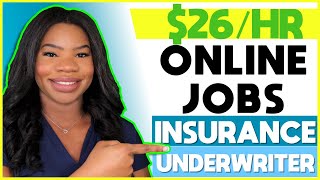 💲 HIGHPAY 26hr Insurance Underwriter WorkFromHome Jobs Entry Level  Great Benefits [upl. by Gracie]