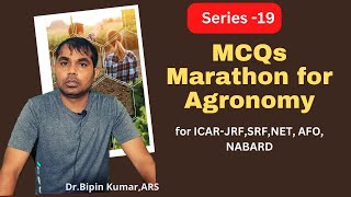 Series 19 MCQs Marathon of Agronomy for for ICARJRFSRFNET ARS AFO NABARD [upl. by Tail]