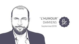 Bon Entendeur  quotlHumourquot Damiens September 2018 [upl. by Hieronymus966]