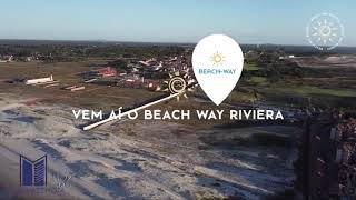 Beach Way Riviera [upl. by Iey]