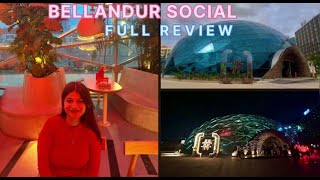 Bellandur Social New Outlet In Bangalore  Full Review  Day and Night View [upl. by Enyawud]