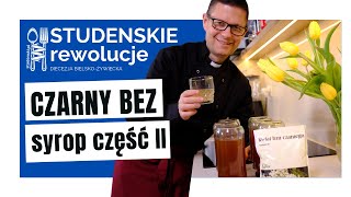 Czarny BEZ  syrop  część II ks Marek Studenski [upl. by Henarat]