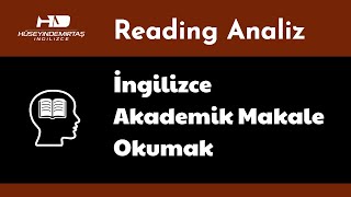 İngilizce Akademik Makale Özeti  Reading Analiz [upl. by Thurmond]