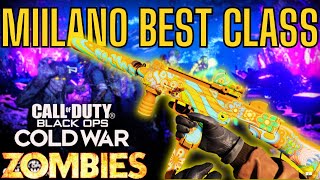 BEST CLASS MILANO 821 for COD COLD WAR ZOMBIES  INSANE Setup for HIGH SPINS [upl. by Kindig]