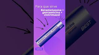 betametasona clotrimazol gentamicina para que sirve 💊  ForoTube [upl. by Trebliw]