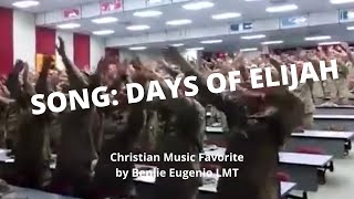 Song Days of Elijah as sung by the US Marines [upl. by Reiter]