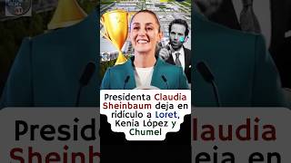 La presidenta Claudia Sheinbaum deja en ridiculo a Loret kenia López y a Brozo 🤣😁👍 [upl. by Tatiana]