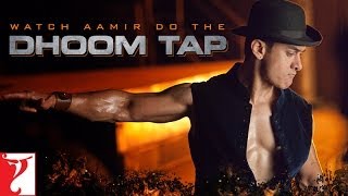 Song Promo4  Dhoom Tap  DHOOM3  Aamir Khan [upl. by Esahc806]