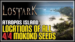 Atropos All Mokoko Seeds Lost Ark [upl. by Nohtahoj]