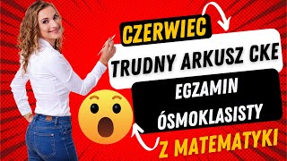 🔥 Zrobisz ten TRUDNY egzamin ósmoklasisty z matematyki Czerwiec 2019 CKE egzamin2022 matematyka [upl. by Elmaleh91]