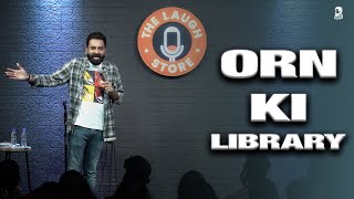 ORN Ki Library  Stand Up Comedy  Ft AnubhavSinghBassi [upl. by Tatiania821]