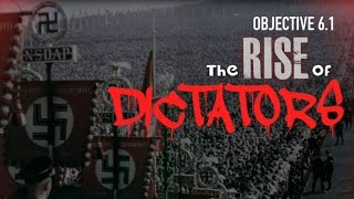 Objective 61  The Rise of Dictators [upl. by Parke]