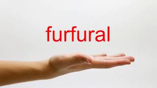 How to Pronounce furfural  American English [upl. by Auot]