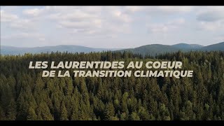 Les Laurentides au cœur de la transition climatique vidéo complète [upl. by Selrahc]